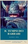 Alessio Moa - Il tempo dei barbari