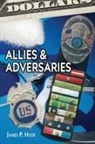 James P. Hyde - Allies And Adverseries