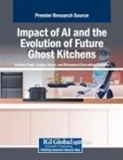Sanjeev Kumar, Kuldeep Singh, Mohammad Badruddoza Talukder - Impact of AI and the Evolution of Future Ghost Kitchens