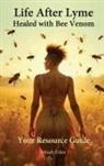 Mindy Giles - Life After Lyme Healed With Bee Venom