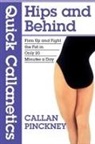 Callan Pinckney - Quick Callanetics - Hips and Behind