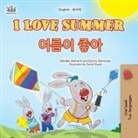 Shelley Admont, Kidkiddos Books, Danny Shmuilov - I Love Summer (English Korean Bilingual Children's Book)