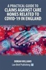 Dorian Williams - Claims Against Care Homes Related to Covid-19 in England