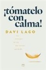 Davi Lago - ¡Tómatelo con calma!