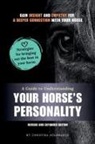 Christina Holmbaeck - A Guide to Understanding Your Horse's Personality