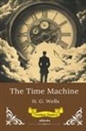 H. G. Wells - The Time Machine | Timeless Classics