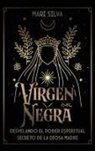 Mari Silva - Virgen Negra