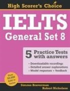 Simone Braverman, Robert Nicholson - IELTS 5 Practice Tests, General Set 8
