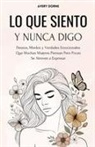 Avery Dorne - Lo Que Siento y Nunca Digo