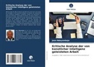 Jean Ndayambaje - Kritische Analyse der von künstlicher Intelligenz geleisteten Arbeit