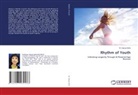 Dr. Xanya Sofra, Xanya Sofra - Rhythm of Youth