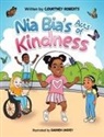 Courtney Roberts, Tbd - Nia Bia's Acts of Kindness