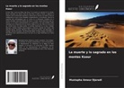 Mustapha Ameur Djeradi - La muerte y lo sagrado en los montes Ksour