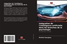 Khritish Swargiary - Intégration de l'intelligence artificielle dans les branches de la psychologie