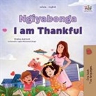 Shelley Admont, Kidkiddos Books - I am Thankful (Zulu English Bilingual Children's Book)