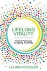 Lili-Ann Kriegler - LIFELONG VITALITY