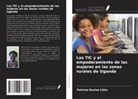 Patricia Kevine Litho - Las TIC y el empoderamiento de las mujeres en las zonas rurales de Uganda