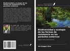 Asi Quiggle Atud - Biodiversidad y ecología de las formas de resistencia en los parásitos entéricos