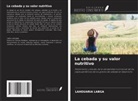 Lahouaria Labga - La cebada y su valor nutritivo