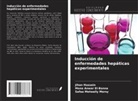 Mona Anwar El-Banna, Jihan Hussein, Safaa Metwally Morsy - Inducción de enfermedades hepáticas experimentales