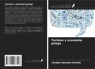 Georgios Spanakis-Voreadis - Turismo y economía griega