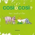 María Pascual de la Torre - Cosi o cosi?
