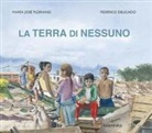 Maria José Floriano, Federico Delicado - La terra di nessuno
