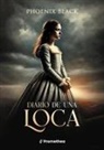Phoenix Black - Diario de una loca