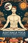 Iain Grysak - Ashtanga yoga, il sentiero del risveglio interiore