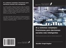 Randhir Singh Baghel - IA y sistemas complejos: Previsiones para decisiones sociales más inteligentes