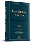 Emin Ali Yüksel, Abdullah Hicdönmez, Fatih Kalender, Hüsamettin Vanlioglu - Islamda Evlilik ve Aile Fikhi