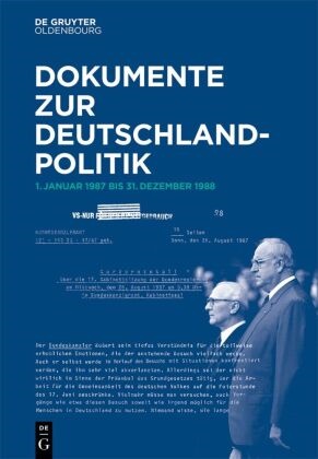 Michael Hollmann, Hauke Marahrens, Annette Mertens - Dokumente zur Deutschlandpolitik - Reihe VII. Band 3: 1. Januar 1987 bis 31. Dezember 1988
