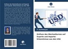 P Karthikeyan, P. Karthikeyan - Einfluss des Wechselkurses auf Exporte und Importe: Erkenntnisse aus den USA