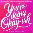 Willow Creek Press - You're Doing Okay-Ish 2026 12 X 12 Wall Calendar