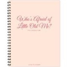 Willow Creek Press - Who's Afraid of Little Old Me? 2026 8.5 X 11 Weekly Monthly Softcover Planner