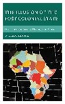 W Alade Fawole, W. Alade Fawole, Fawole W. Alade - Illusion of the Post-Colonial State