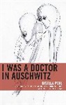 Gisella Perl - I Was a Doctor in Auschwitz