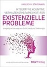 Harlich H Stavemann, Harlich H. Stavemann - Integrative Kognitive Verhaltenstherapie (IKVT) für existenzielle Probleme