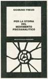 Sigmund Freud, R. Colorni, A. Staude - Per la storia del movimento psicoanalitico