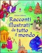 Lesley Sims - Racconti illustrati da tutto il mondo