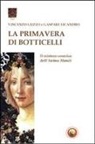 Vincenzo Guzzo, Gaspare Licandro - La primavera di Botticelli. Il mistero cosmico dell'anima mundi