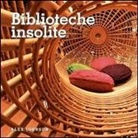 Alex Johnson - Biblioteche insolite