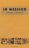 D. H. Lawrence - In Messico