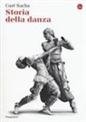 Curt Sachs - Storia della danza
