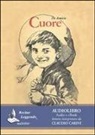 Edmondo de Amicis, C. Carini - Cuore. Audiolibro. CD Audio formato MP3 (Audiolibro)