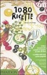 Ines Ortega, Simone Ortega, Javier Mariscal - 1080 ricette