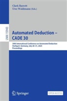 Clark Barrett, Waldmann, Uwe Waldmann - Automated Deduction - CADE 30