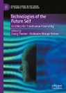 Alcibiades Malapi-Nelson, Theiner, Georg Theiner - Technologies of the Future Self