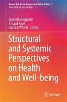 Liana B Winett, Liana B. Winett, Louise Dalingwater, Arnaud Page - Structural and Systemic Perspectives on Health and Well-being