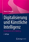 Thomas Schneider - Digitalisierung und Künstliche Intelligenz